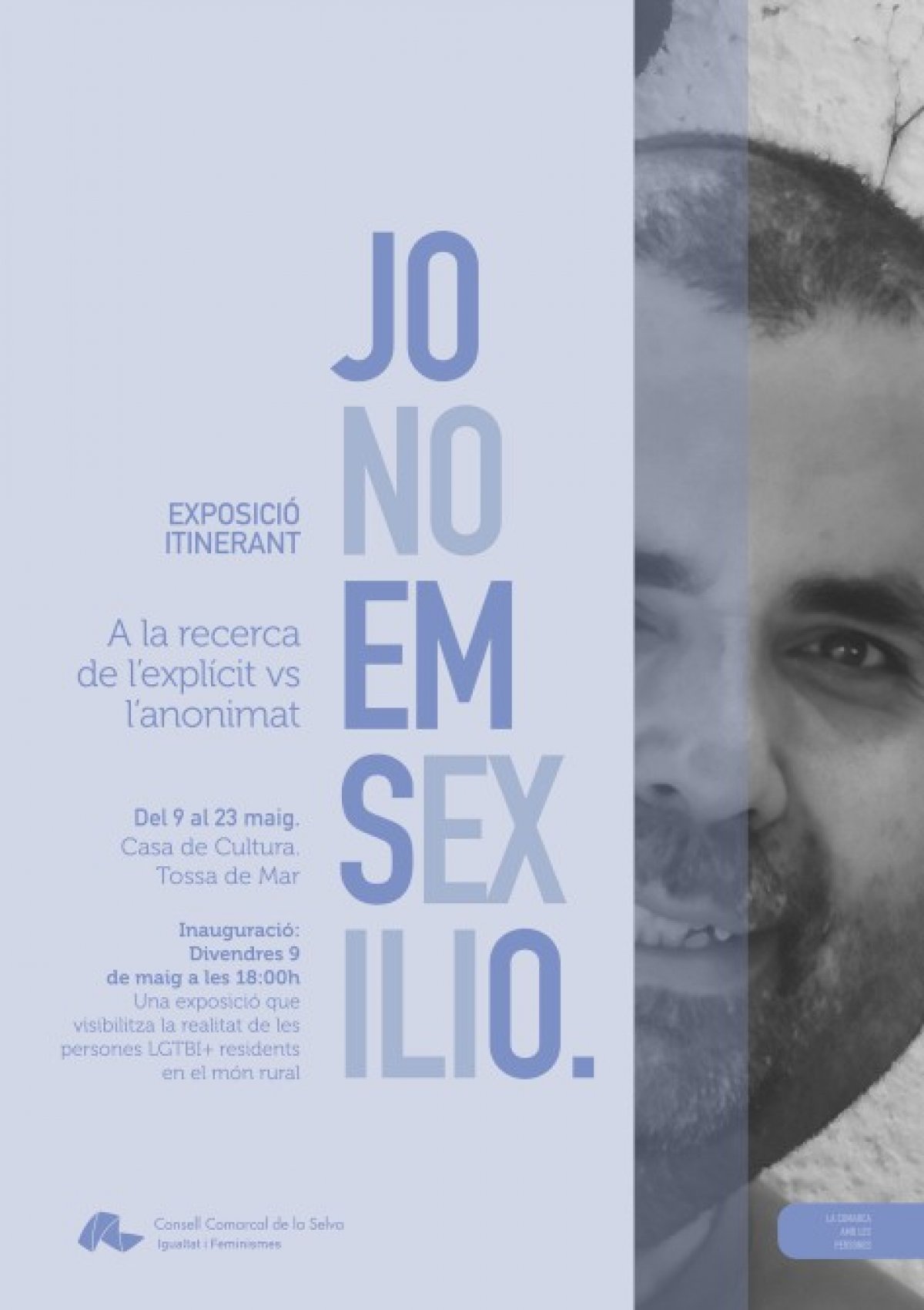  Tossa de Mar acollirà l’exposició “Jo no em sexilio. A la recerca de l’explícit vs l’anonimat”