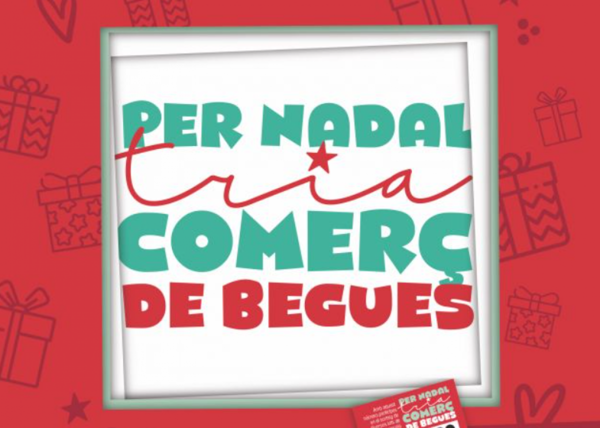 Begues enceta dissabte, 14 de desembre, la campanya comercial i la Fira de Nadal per dinamitzar el comerç local