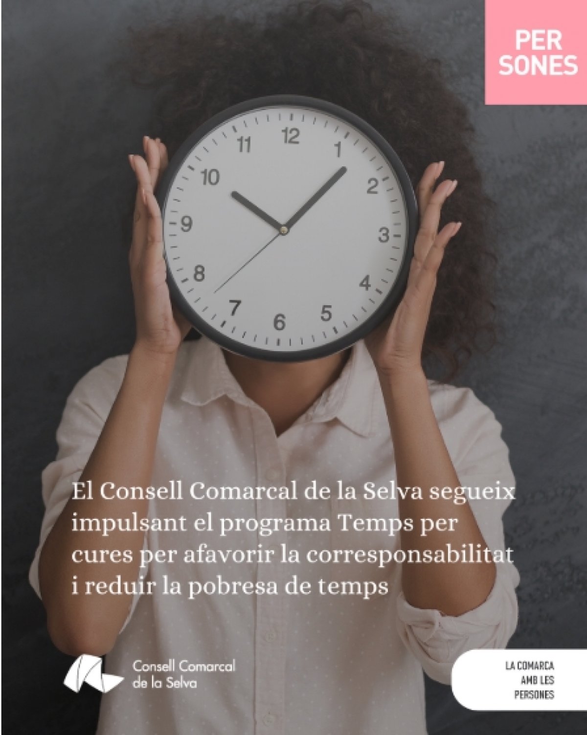 El Consell Comarcal de la Selva segueix impulsant el programa Temps per cures per afavorir la corresponsabilitat i reduir la pobresa de temps