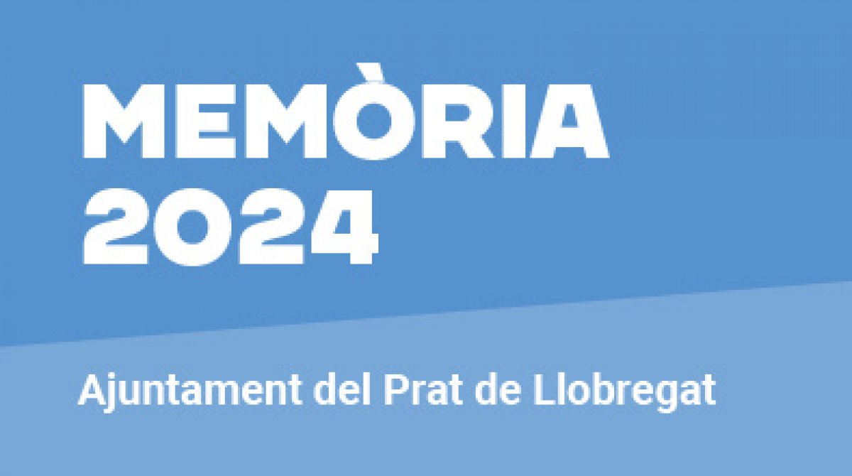 L’Ajuntament del Prat presenta una nova edició de la memòria municipal