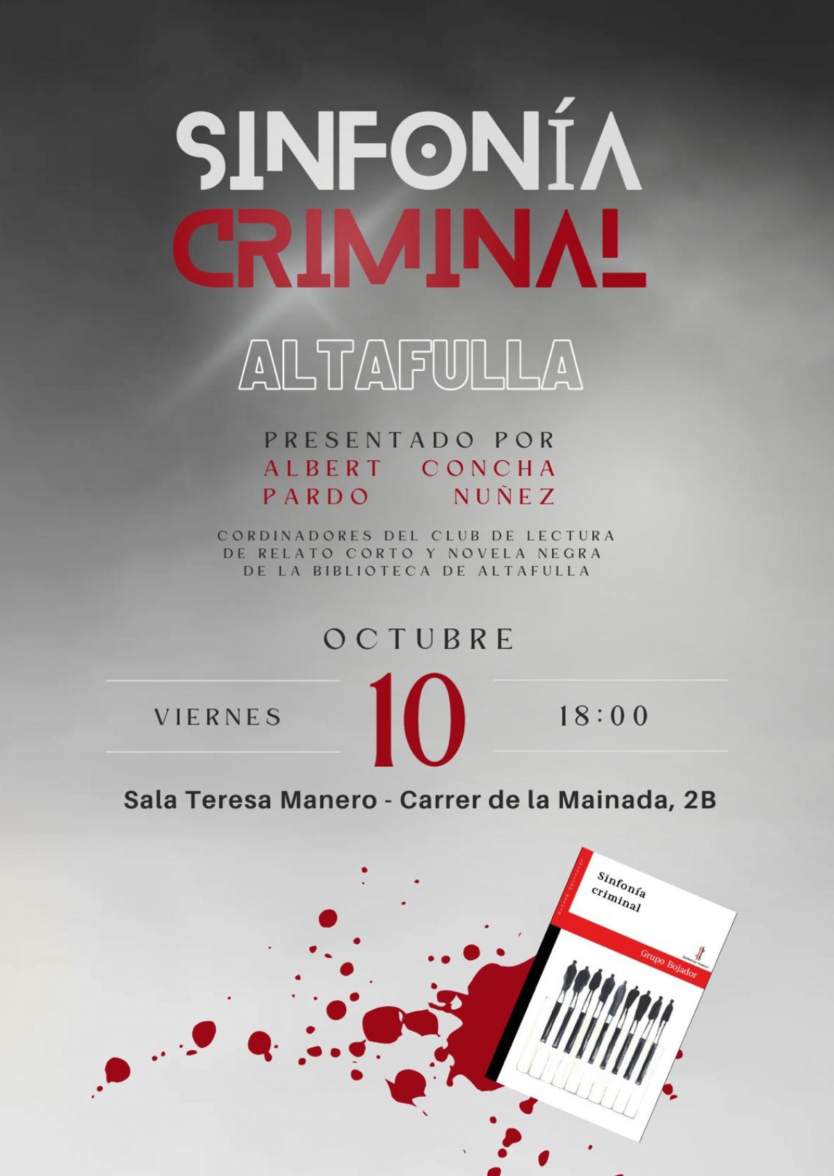 Presentació de “Sinfonía Criminal” a la Sala Teresa Manero a Altafulla