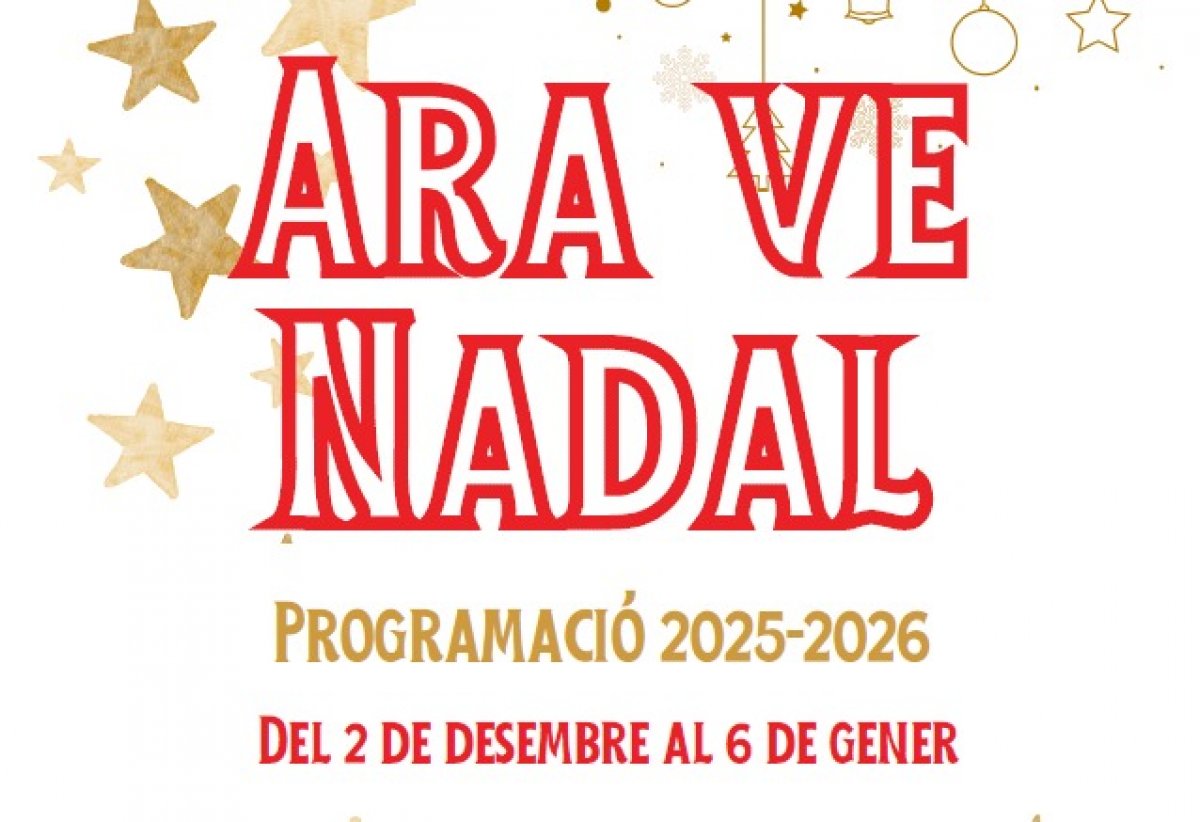 Agenda de desembre i programació 'Ara ve Nadal'
