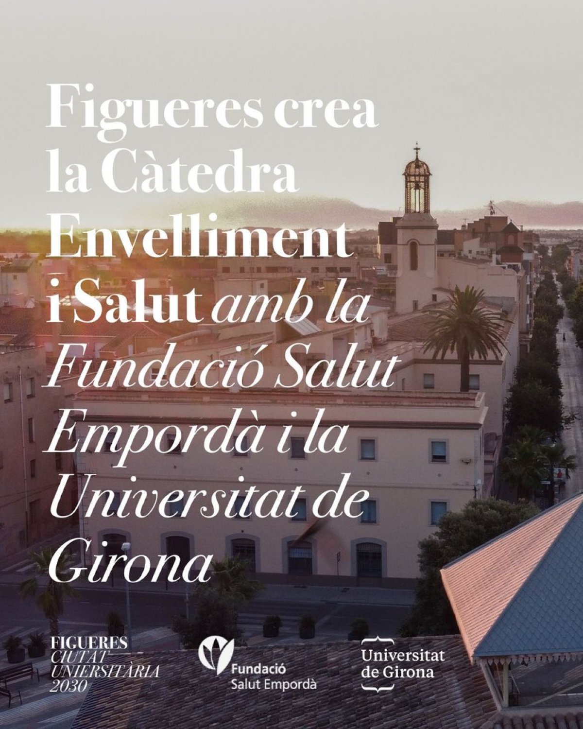 Figueres crea la Càtedra Envelliment i salut amb la Fundació Salut Empordà i la Universitat de Girona