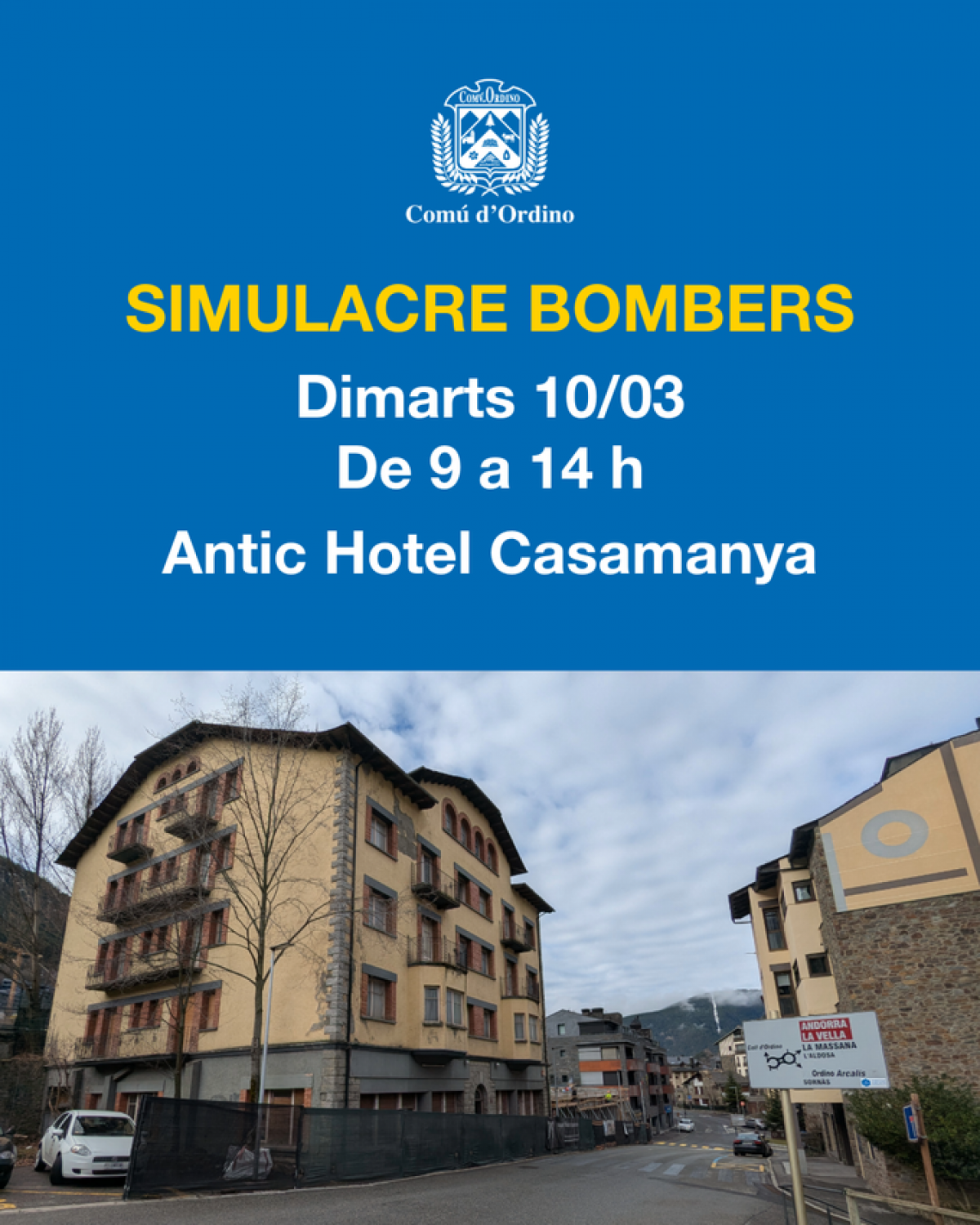 Grup de Rescat en Enderrocs dels Bombers realitzarà un simulacre a l’edifici de l’antic Hotel Casamanya d’Ordino.